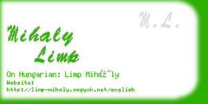 mihaly limp business card